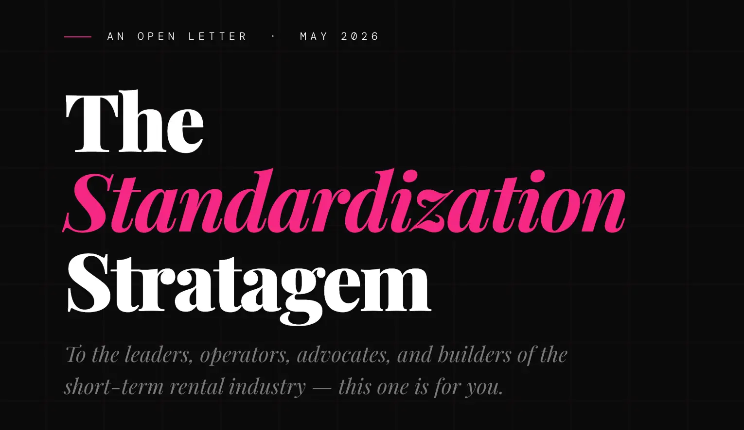 The Standard Was Never Neutral: What Hotels Knew and STRs Need to Learn – an open letter